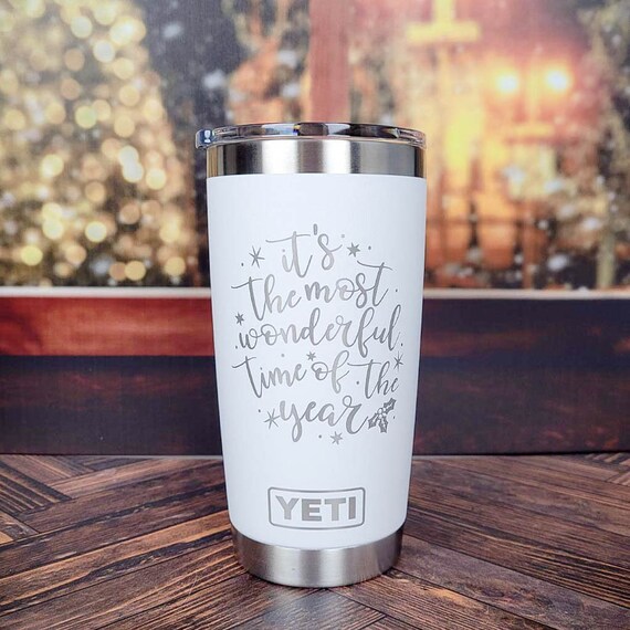 It's the Most Wonderful Time of the Year Christmas Engraved YETI Rambler  Tumbler Holiday Tumbler Christmas Coffee Mug Christmas Gift 