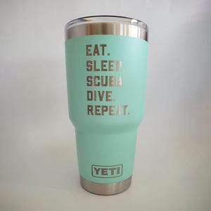 Eat Sleep Scuba Dive Repeat Engraved YETI Rambler Tumbler | Engraved Travel Mug | Water Sports Mug | Scuba Diver Gifts | Scuba Diving image 7