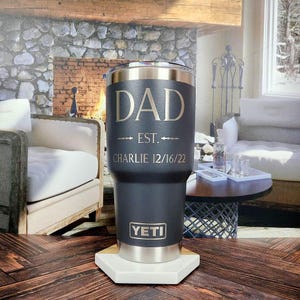 Personalized Father&#39;s Day YETI Rambler Tumbler | Dad Established | Engraved YETI | Personalized Father&#39;s Day Gift | Husband Gift | New Dad