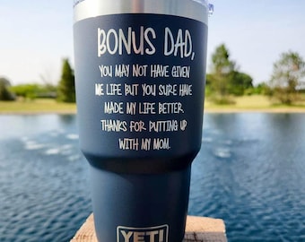 Bonus Dad Step Dad Engraved YETI Rambler Tumbler | Father's Day | Personalized Engraved Dad Tumbler | Stepfather | Stepdad Gift | Extra Dad