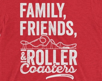 Family, Friends, Roller Coaster Unisex Triblend Amusement Park T-Shirt, Theme Park Vacation, Family Summer Vacation, Rollercoaster Shirt