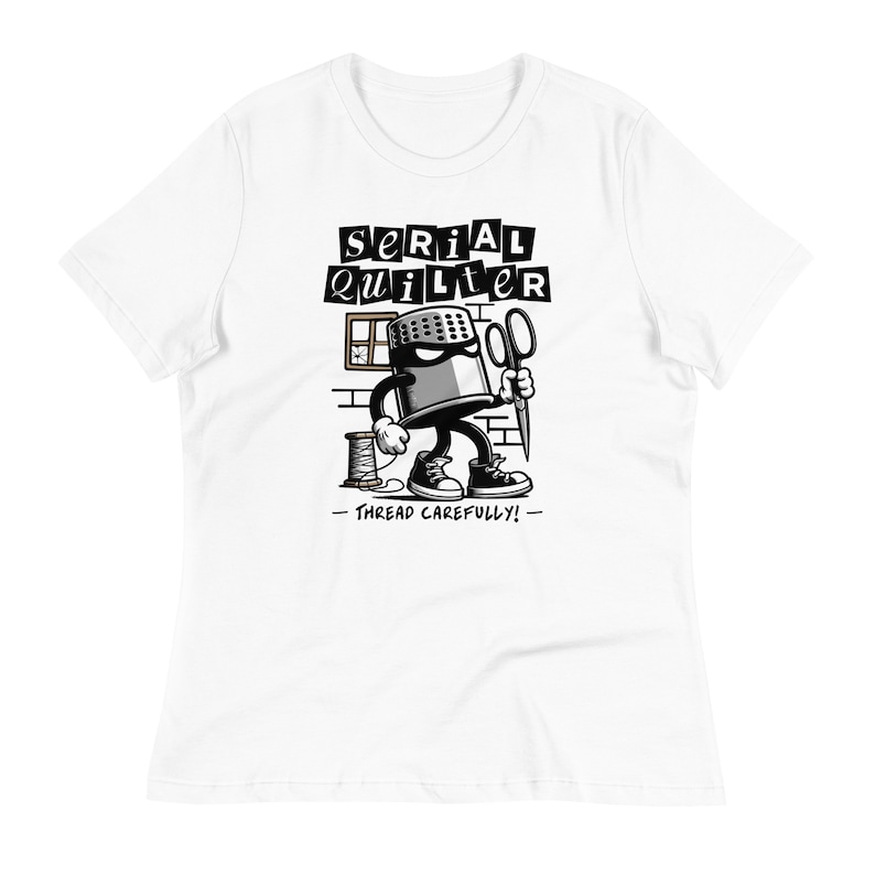 Serial Quilter Women's T-Shirt, Funny Sewing T-Shirt, Quilt Retreat, Quilter Tee, Quilting Pun T-Shirt, Crafting Tee, Quilting Bee