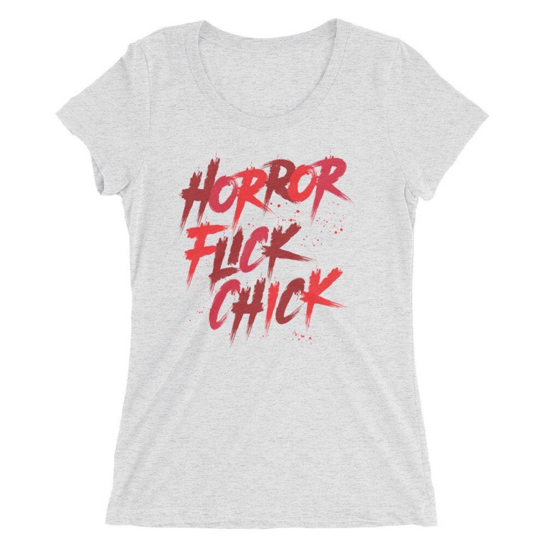 Buy Horror Flick Chick T-shirt, Slasher Movie Lover, Horror Movie Lover,  Scary Halloween Tee for Women, Blood Splatter, Horror Fan, Thriller Online  in
