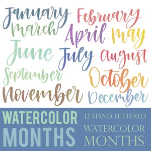 MONTHS | 12 PNG Digital Download Files | Watercolor, Hand-lettered Months of the Year Digital Art | Digital Download | Perfect for Planners