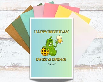 Dinks and Drinks Pickleball Birthday Card, Funny Pickleball Birthday Celebration Card, Goofy Pickleball Dinks and Drinks Birthday Greeting