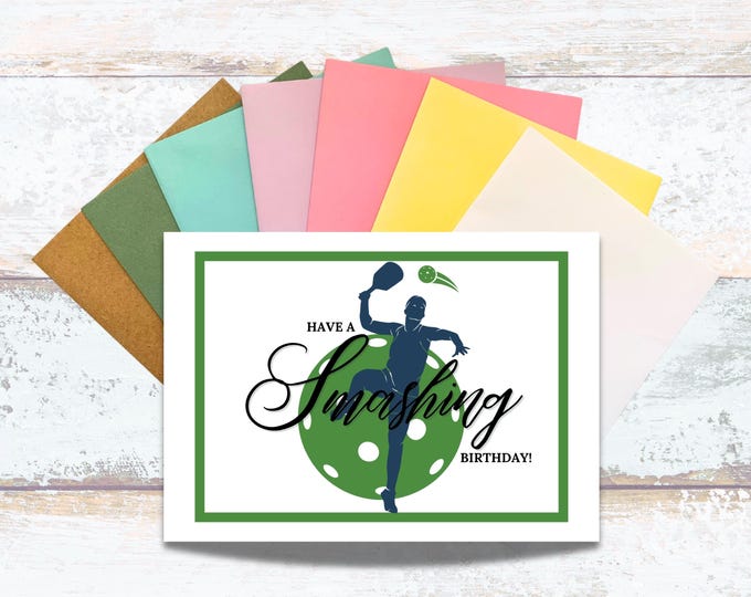 Have a Smashing Birthday Pickleball Card, Pickleball Card For Him, Lover of Pickleball Birthday Card, Athletic Pickleball Player Birthday