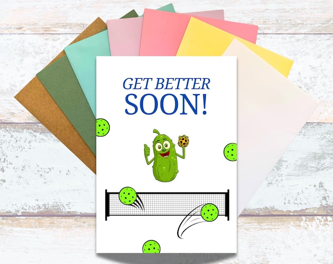 Get Better Soon Humerous Pickleball Greeting Card, Funny Feel Better Pickleball Card, Card for Injured Pickleball Player, Goofy Get Well