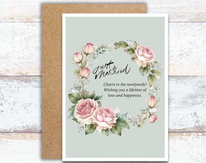 Just Married Wedding Day Watercolor Card, Cheers to the Newlyweds, Bride and Groom Wedding Celebration, Floral Wedding Congratulations Card