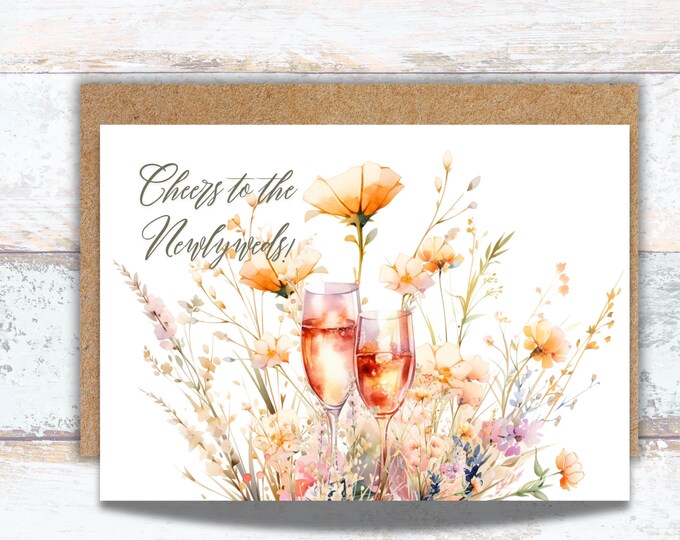 Cheers to the Newlyweds Champagne Flutes Greeting Card, Watercolor Floral Champagne Flutes Wedding Celebration, Card for Bride and Groom