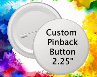 Custom Pinback Button