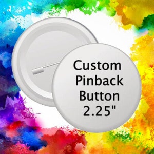 Custom Pinback Button