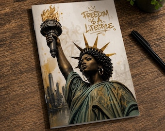 Freiheit ist ein Lebensstil Notizbuch | Juniteenth | Afrozentrische Freiheitsstatue Zeitschrift | Schwarzes Mädchen Notizbuch | Soft Cover Notizbuch