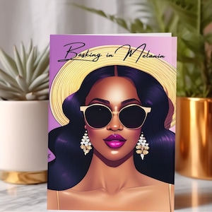 Basking in Melanin, African American Greeting Card Black Woman Cards Affirmation Cards Affirmation Greeting Cards
