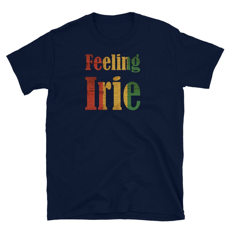 Feeling Irie, Jamaia, Rastafarian Colors T-Shirt image 5