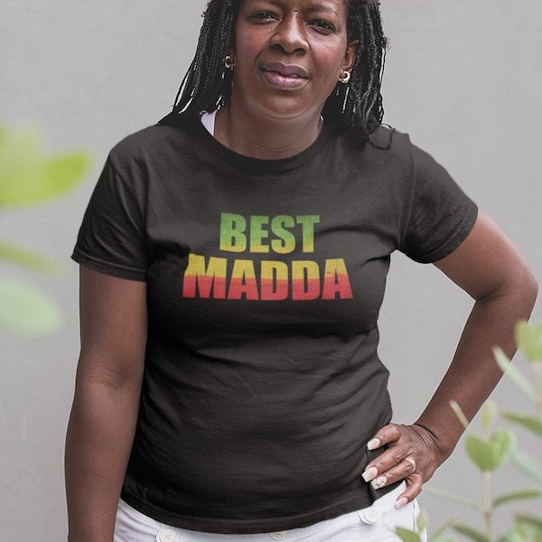 Best Madda shirt, Mom, Rasta Distressed Colors, Jamaica, Rastafarian, Mothers Day Gift T-Shirt