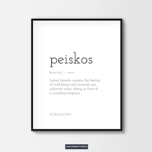 Peiskos Definition Print, Digital Download, Cozy Cosy Fire Word Quote, Scandinavian Nordic Norwegian Home, Minimal Black & White Wall Art