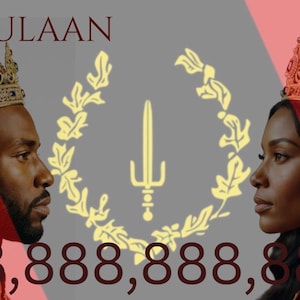 以下が含まれることがあります： SOULAANおよび$8,888,888,888のテキストを含むグラフィック。画像には、カラフルな宝石が付いた金の冠をかぶった人物と、赤い冠をかぶった人物が向かい合っています。中央には、垂直の剣を囲む黄色の月桂樹の冠のアイコンがあります。