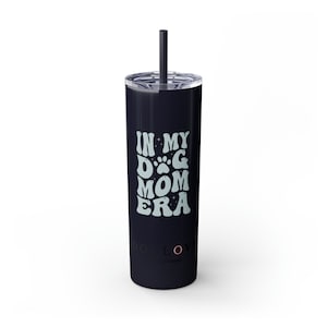 In My Dog Mom Era Tumblers, Funny Dog Mom Cups, In My Dog Mom Era, Dog Lover Stanley Cup, Dog Mama Tumbler with Straw, Dog Lover Gift