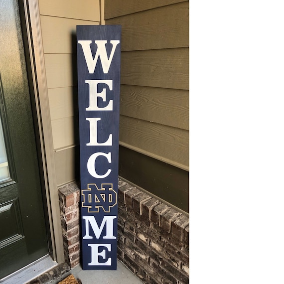 Notre Dame Welcome Sign