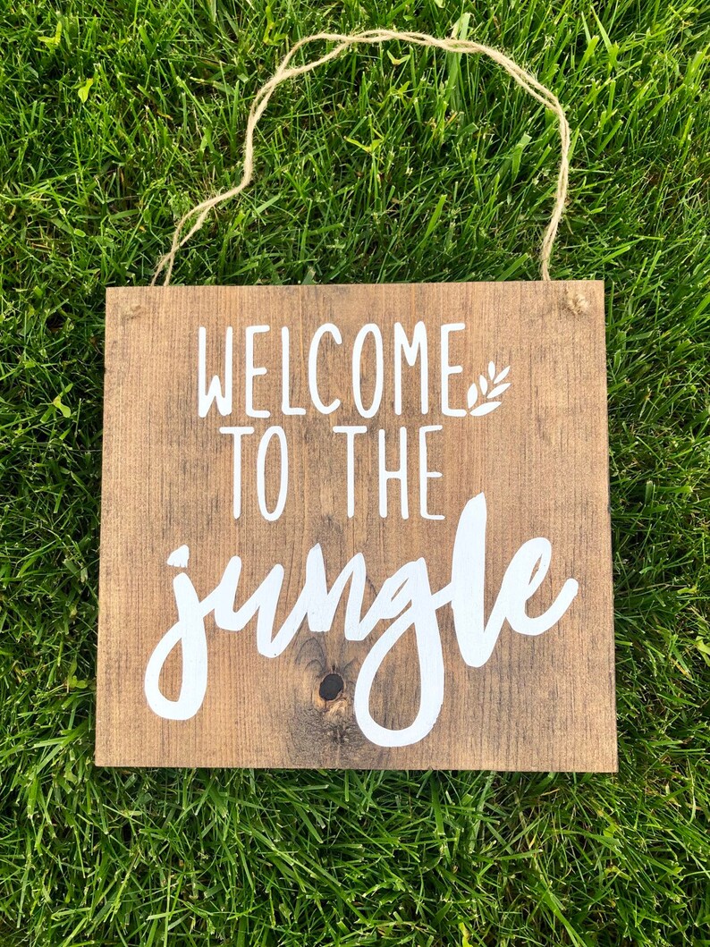 to the Jungle wood sign door sign funny wood sign Etsy to the Jungle wood sign door sign funny wood sign Etsy