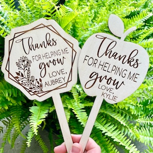 Personalized Teacher Plant Stake, Teacher Appreciation Gift, Gift for Teacher, Thank You For Helping Me Grow, Thank You Gift, Planter Stick