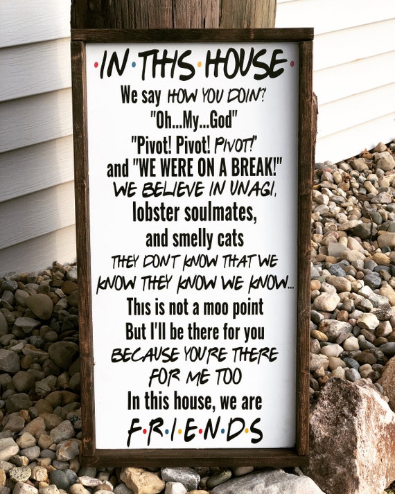 In This House We Are Friends Sign Friends Wood Sign Etsy