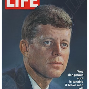 JFK–John F Kennedy Historic 1961 Life Magazine Cover - Extraordinary Art Poster