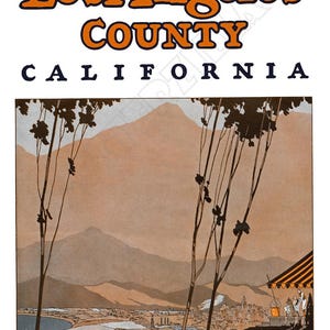 Cartel publicitario del condado de Los Ángeles, circa 1930