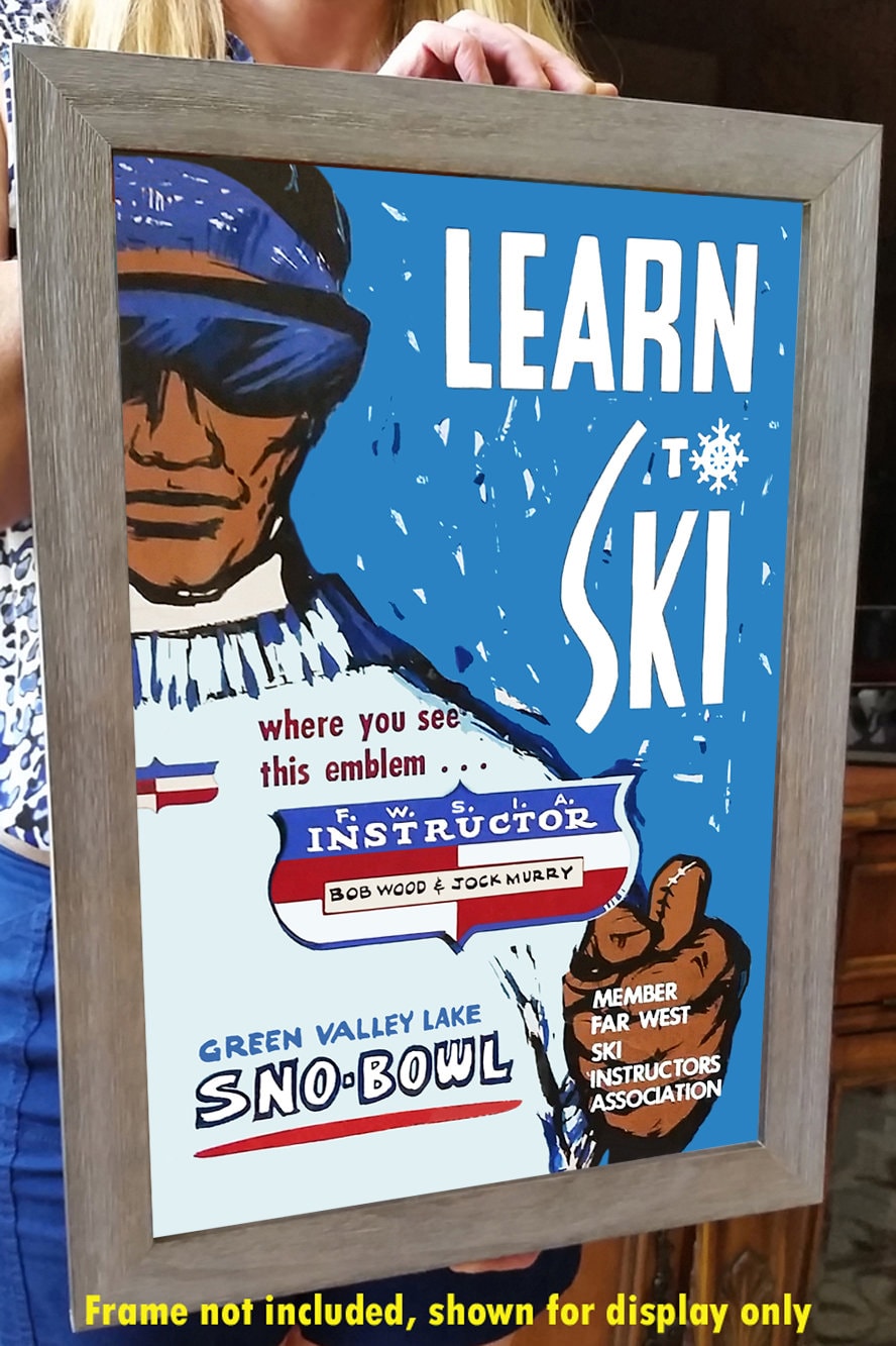 Green Valley Lake Learn to Ski at The Sno-Bowl Ca 1950's Advertising Poster 