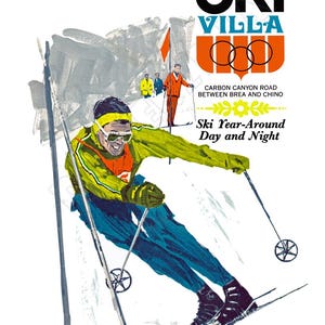 Cartel publicitario de Ski Villa - Estación de esquí de California abierta todo el año, 1966