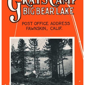 Campamento Grays, Big Bear Lake: cartel publicitario de principios de la década de 1920