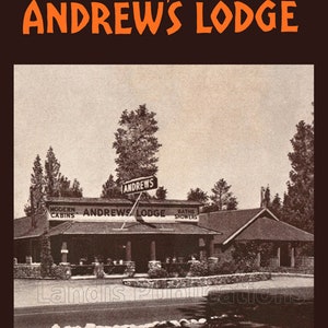 Cartel publicitario de Andrew's Lodge, Big Bear Lake, 1943