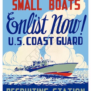 U.S. Coast Guard Small Boat Operators Enlistment - WPA 1930s Vintage Poster