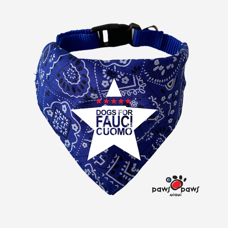 Election Vote 2020 Political Statement Dog Accessory Fauci Cuomo Dog Bandana Anthony Fauci