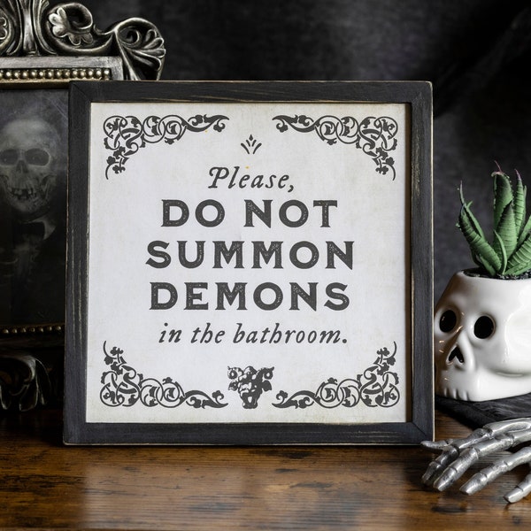 Please don't summon demons in the bathroom, halloween bathroom decor, gothic home decor, printable home decor, bathroom sign, digital print