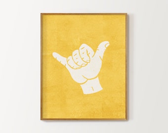 shaka hand sign, hang loose, shaka print, shaka poster, printable wall art, surf nursery decor, shaka wall art, surf poster, surfer themed