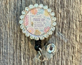 Floral Christian  Badge Reel: Motivational Nurse Gift