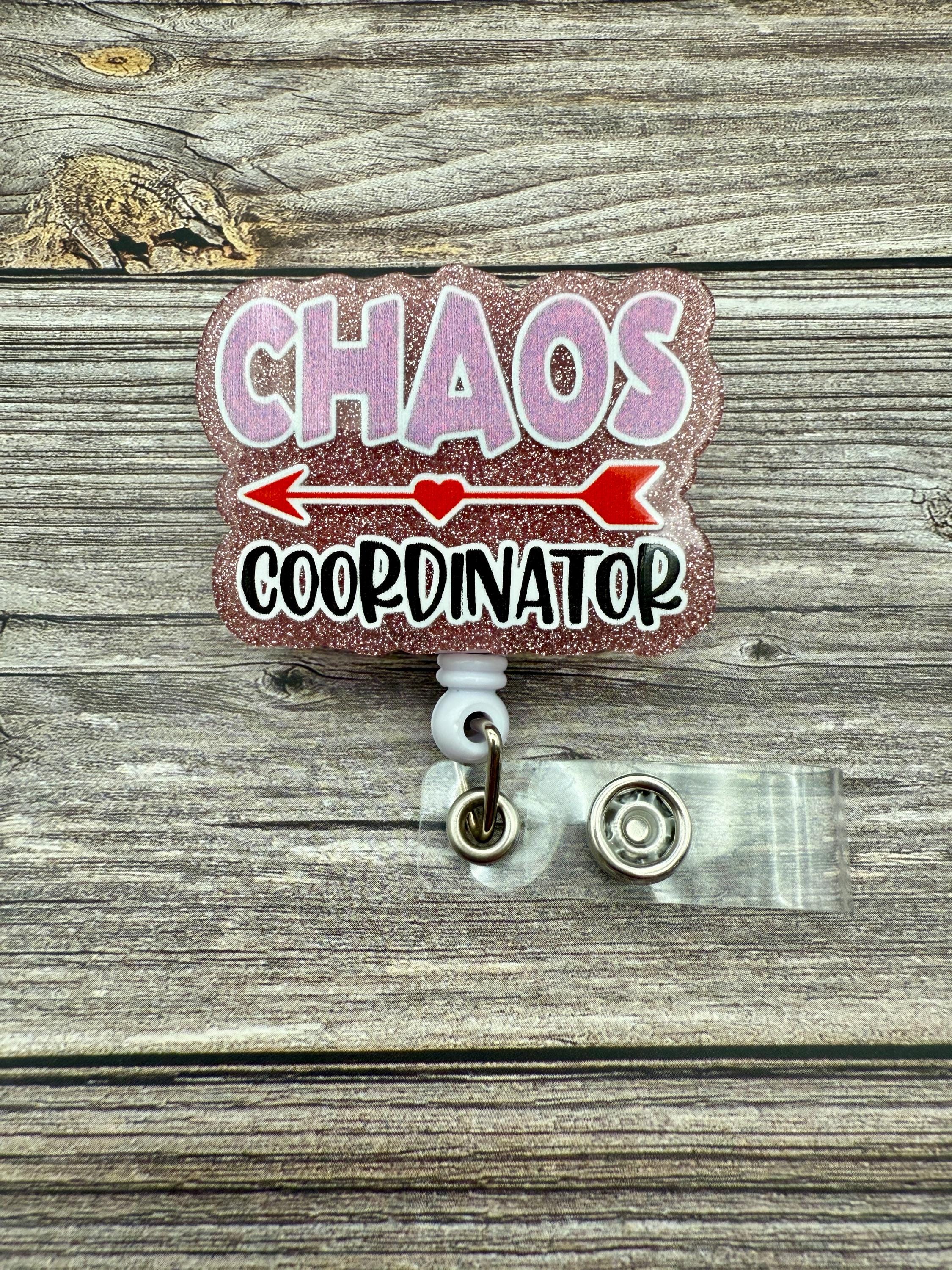 Funny 'Chaos Coordinator' Badge Reel - Alligator Swivel Clip - Thumbnail 2