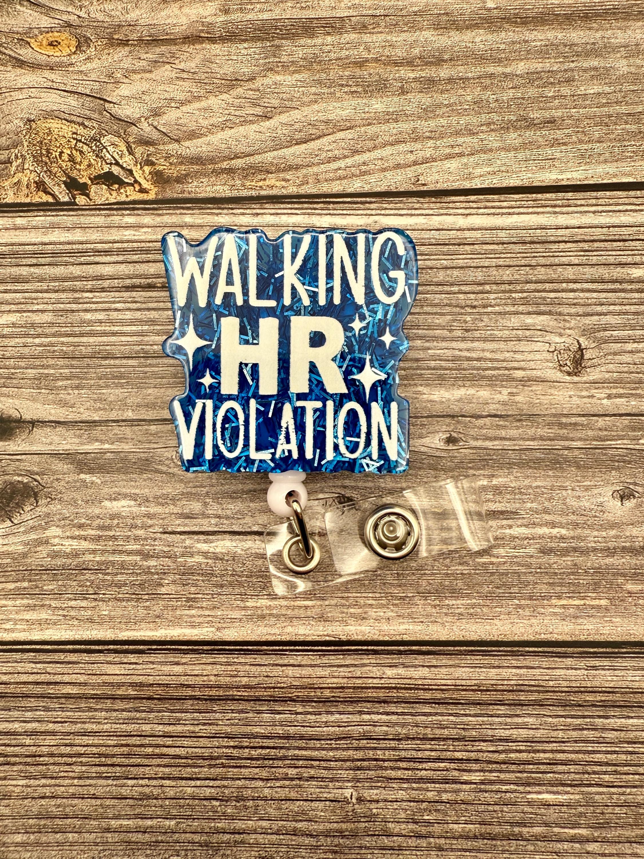 Funny 'Walking HR Violation' Badge Reel - Belt Clip Style - Thumbnail 2