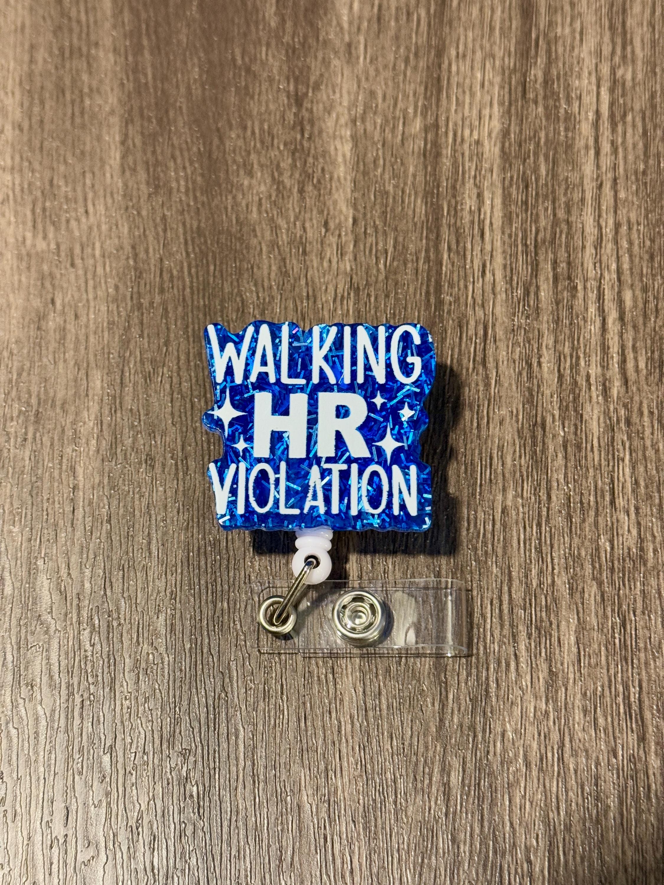 Funny 'Walking HR Violation' Badge Reel - Belt Clip Style - Thumbnail 3