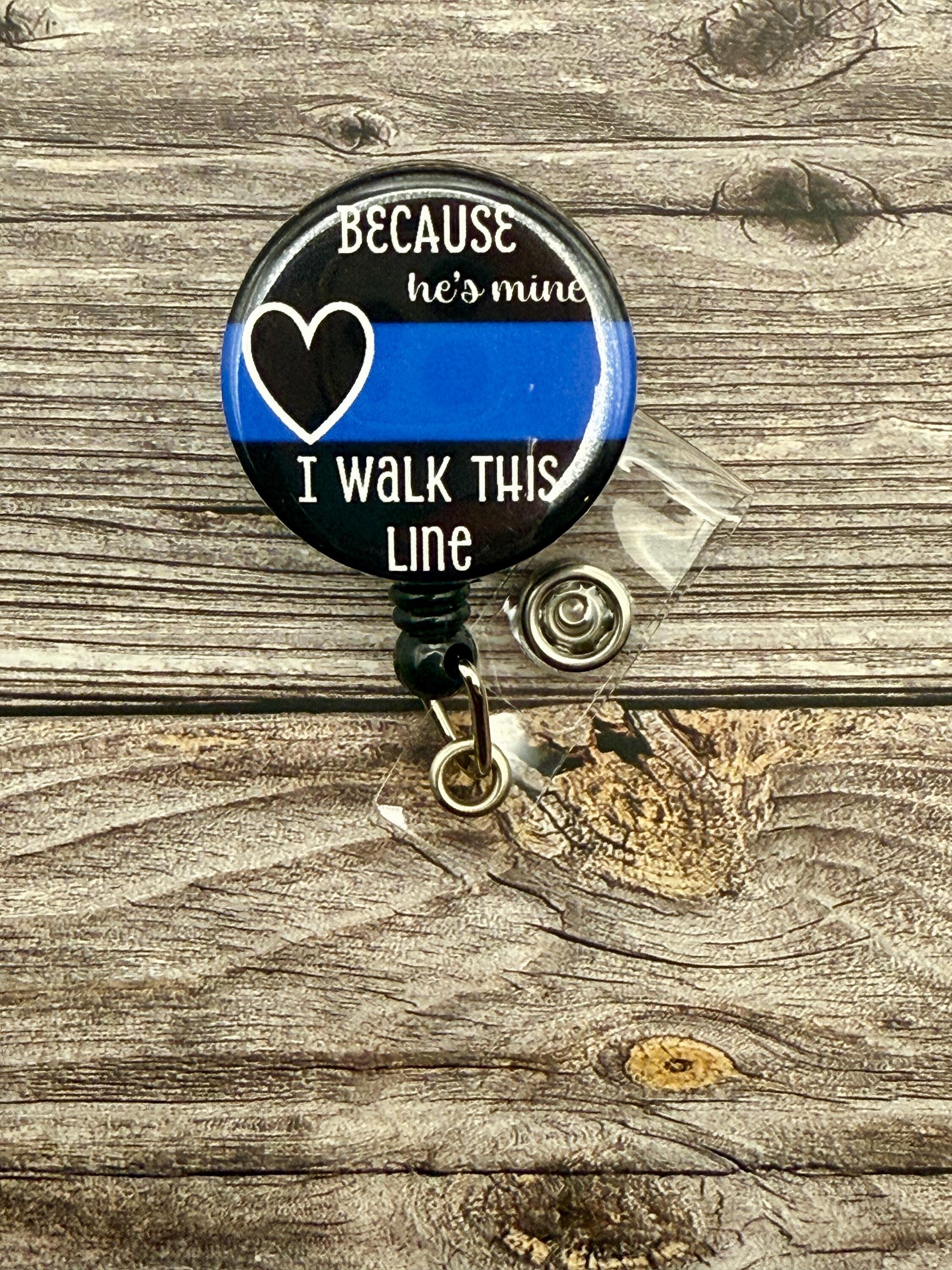 Thin Blue Line Badge Reel: Police Wife, Nurse - Belt or Swivel Clip