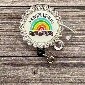 Inspirational badge reel,nursing badge reel, mental health awareness badge reel