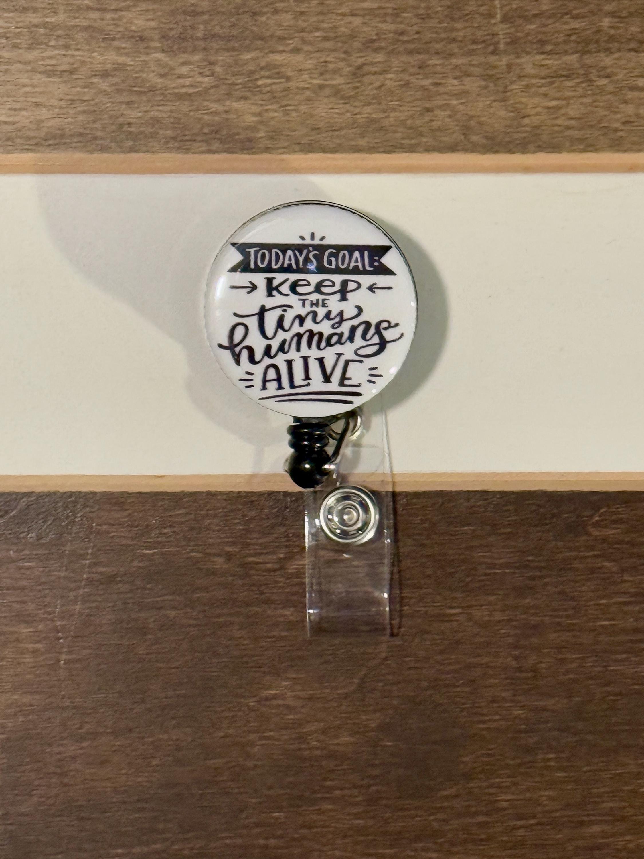OB Nurse Badge Reel: Keep Tiny Humans Alive - Belt Clip - Thumbnail 2