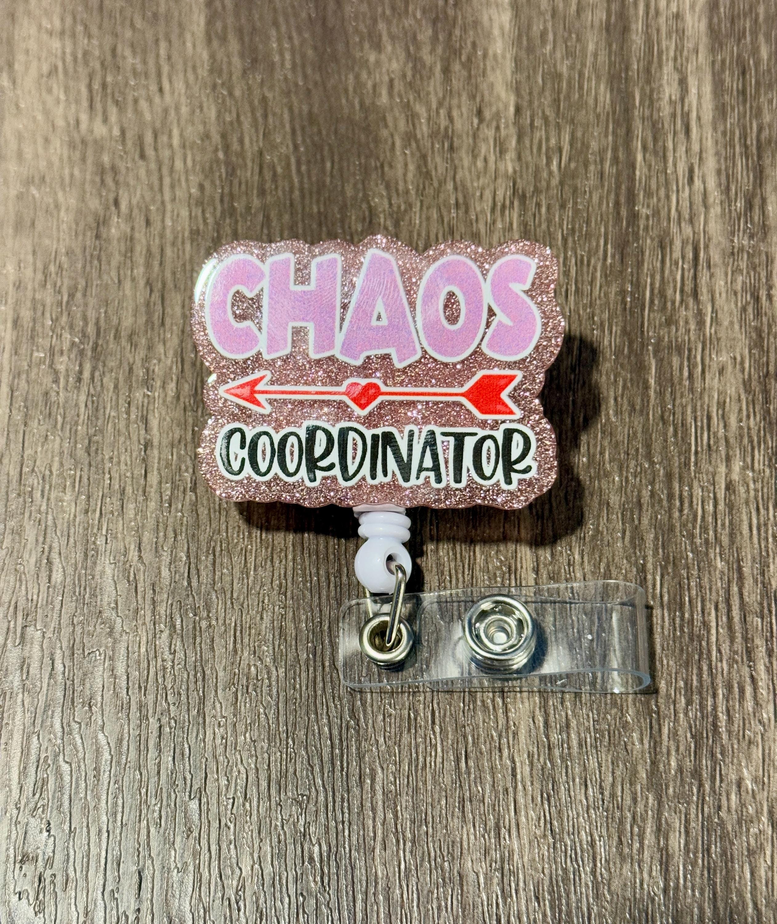 Funny 'Chaos Coordinator' Badge Reel - Alligator Swivel Clip - Thumbnail 3