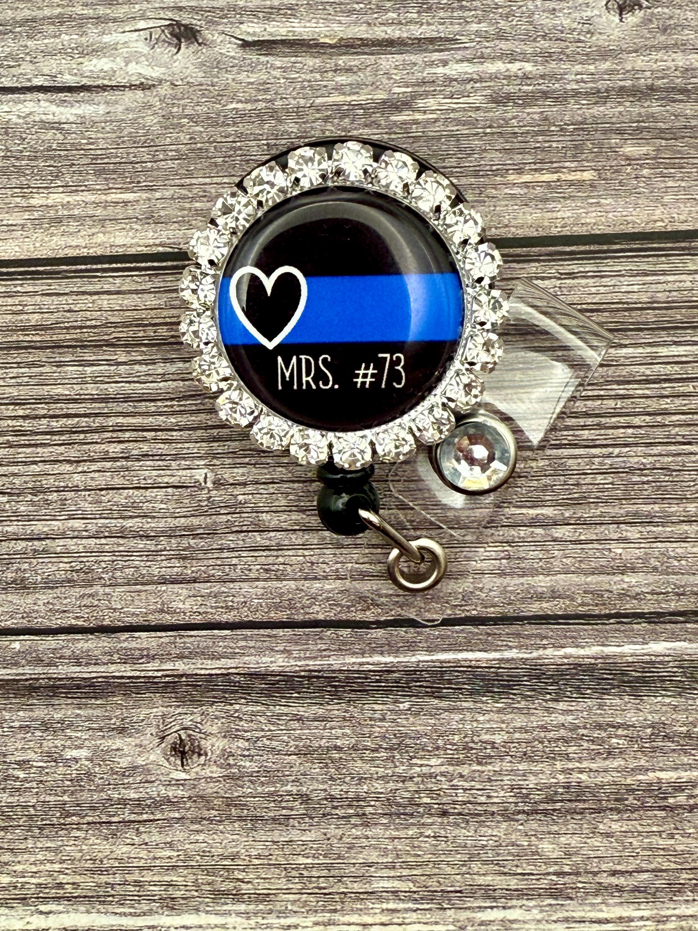 Thin Blue Line Badge Reel: Police Wife, Nurse Gift