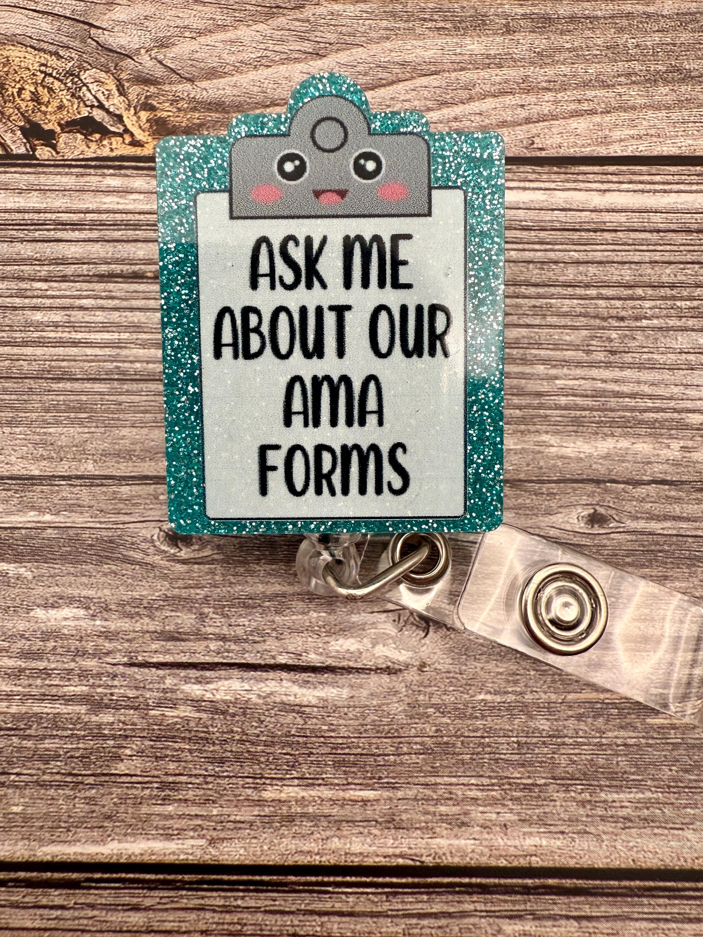 Funny 'Ask Me About AMA Forms' Badge Reel: Alligator Swivel Clip - Thumbnail 2