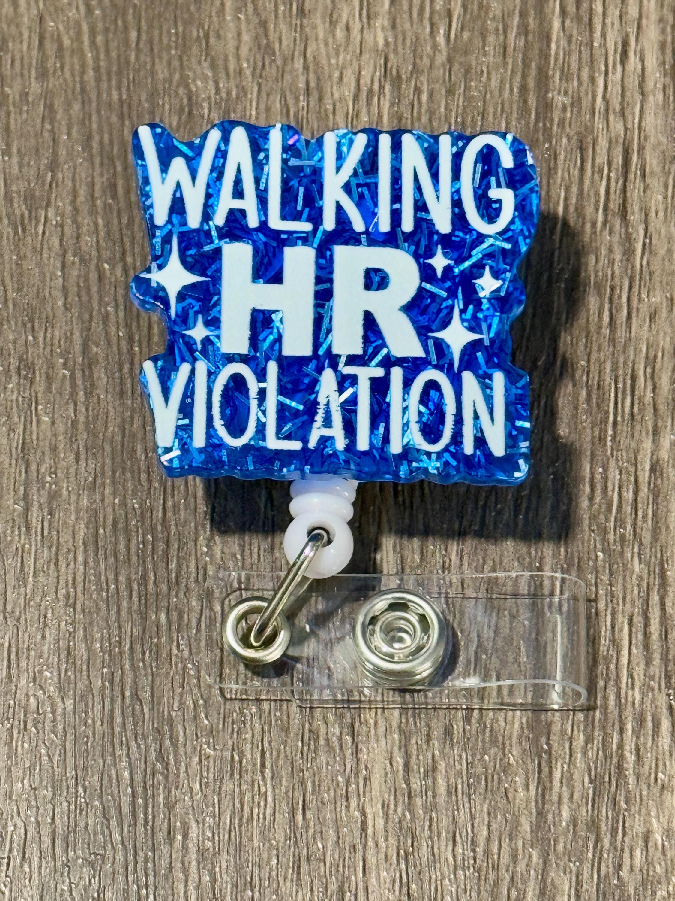 Funny 'Walking HR Violation' Badge Reel - Belt Clip Style - Thumbnail 4