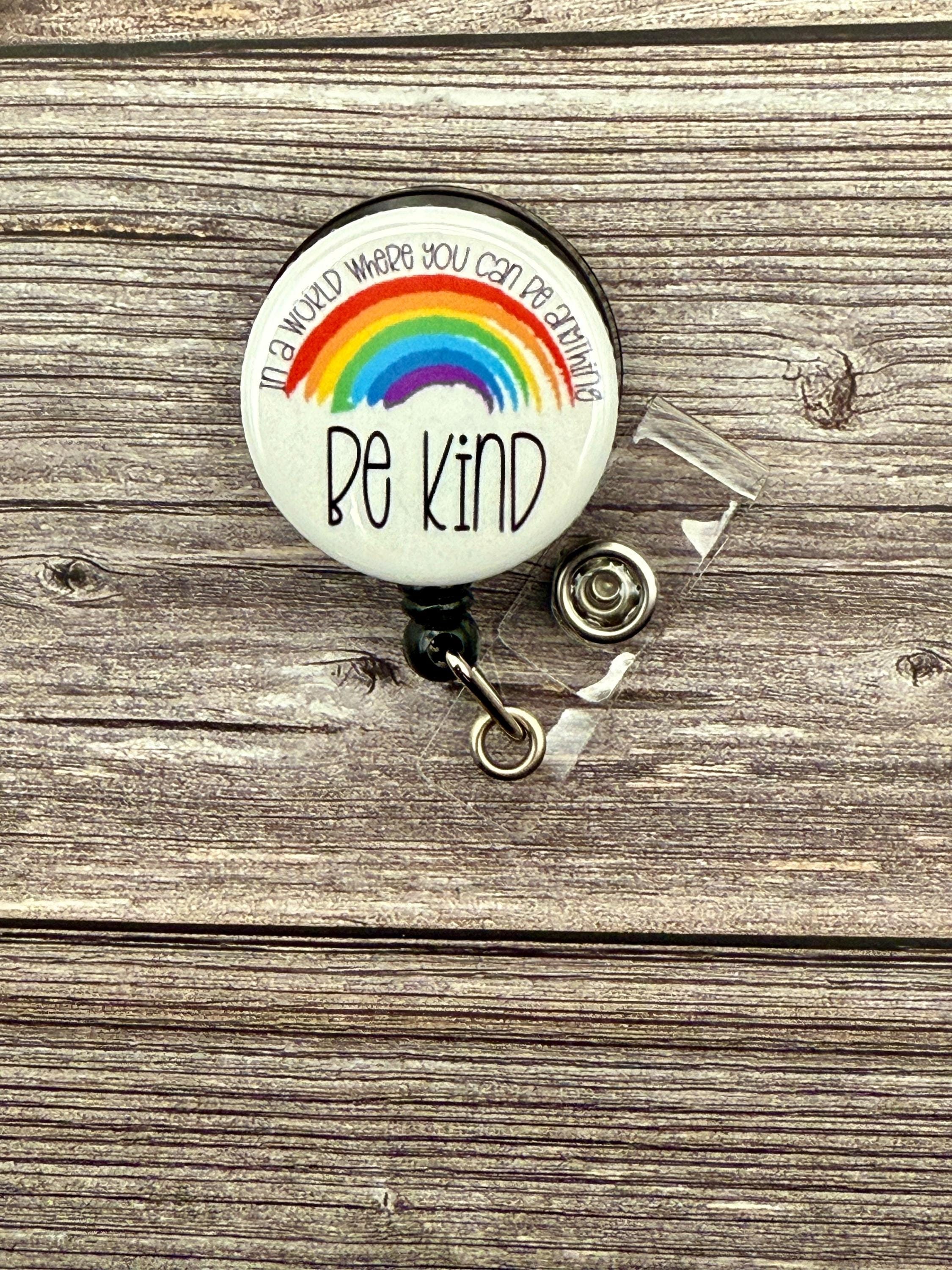 Inspirational Badge Reel: Rainbow 'Be Kind' Design