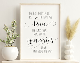 Love quote printable, The best things in life are the people we love, Friendship quote, Best friend Bestie wall art, Digital Download print