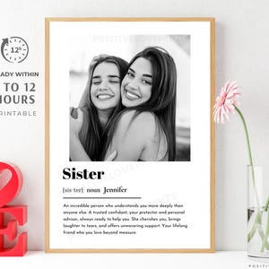 Regalo personalizzato per sorella stampabile, regalo con foto per sorella, regalo di compleanno per sorella, stampa personalizzata per sorella, stampa con definizione di sorella, download di immagini